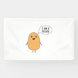 I am a potato banner