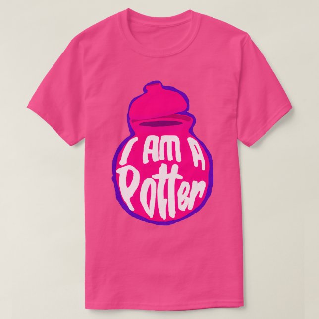 I Am A Potter 1 T-Shirt (Design Front)
