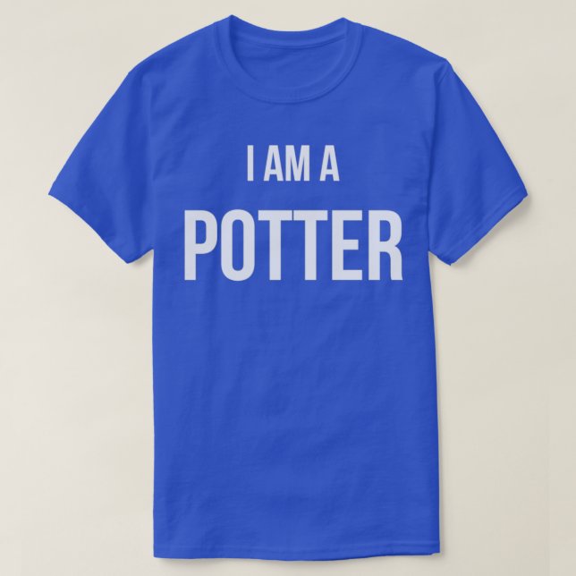 I am a Potter T-Shirt (Design Front)