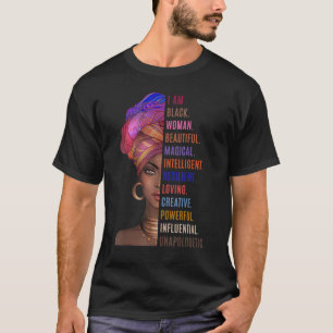 I Am a Powerful Black Woman Strong Black African A T-Shirt