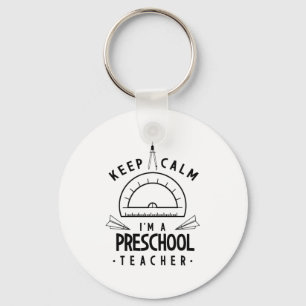 I Am A Preschool Teacher Key Ring