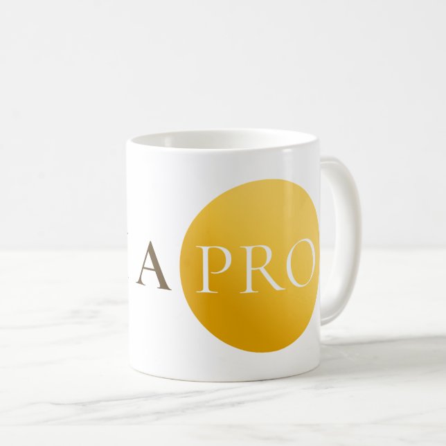 I AM A PRO | Elegant Gold Circle Motivational Mug (Front Right)