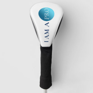I Am a Pro – Minimal Athletic Statement Design Golf Head Cover