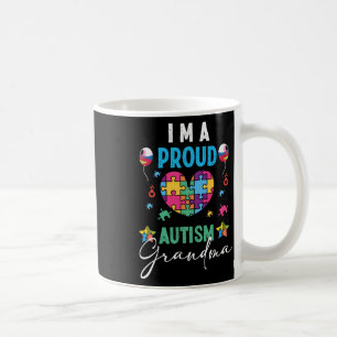 I Am A Proud Autism Grandma Women Girls Autism Awa Coffee Mug