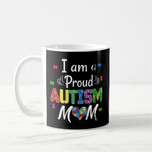 I Am A Proud Autism Mum Shirt. Great gift idea for Coffee Mug