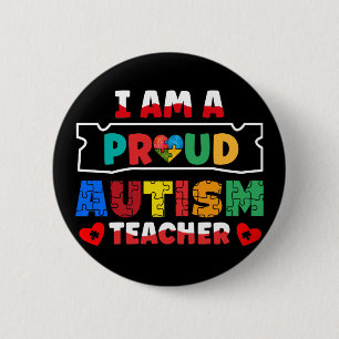 I Am A Proud Autism Teacher Autism Awareness 6 Cm Round Badge