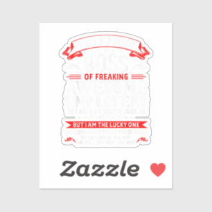 I Am A Proud Boss Of Freaking Awesome Employees Fu