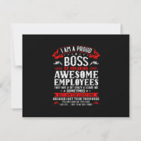 I Am A Proud Boss Of Freaking Awesome Employees Fu
