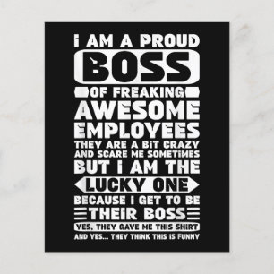 I Am a Proud Boss of Freaking Awesome Employees Sh