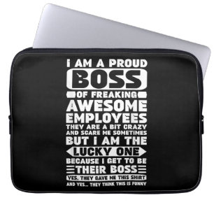 I Am a Proud Boss of Freaking Awesome Employees Sh Laptop Sleeve