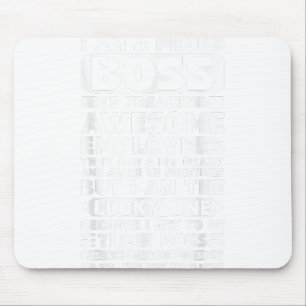I Am a Proud Boss of Freaking Awesome Employees Sh Mouse Mat