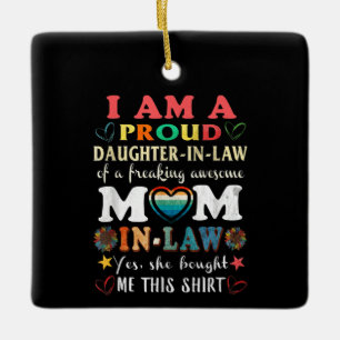 I Am A Proud Daughter In Law Of Freaking Awesome Ceramic Ornament