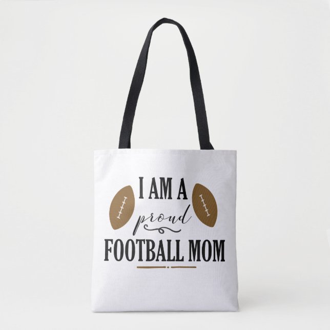 I am a Proud Football Mum Tote Bag (Front)