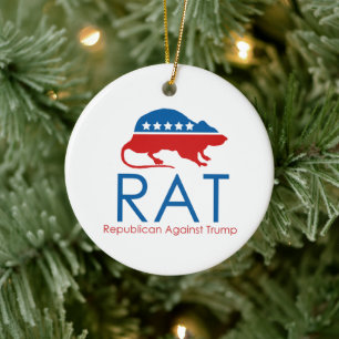 I am a R.A.T: Republican Against Trump  Ceramic Tree Decoration