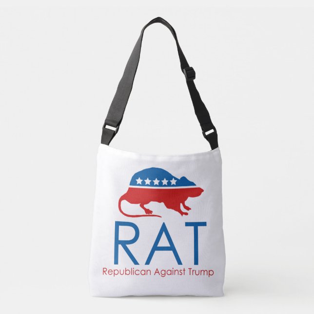 I am a R.A.T: Republican Against Trump Crossbody Bag (Front)