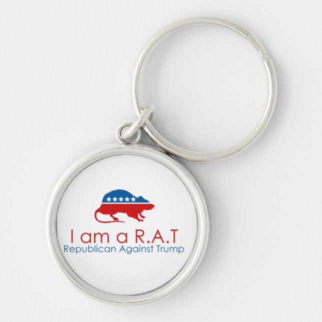 I am a R.A.T: Republican Against Trump Key Ring (Front)