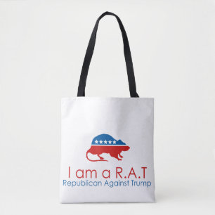 I am a R.A.T: Republican Against Trump Tote Bag