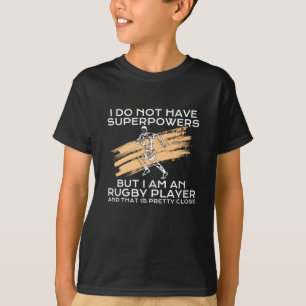 i am a rugby player T-Shirt