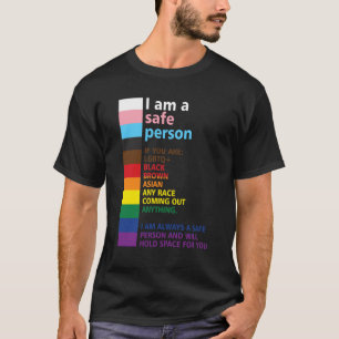 I Am A Safe Person Pride Ally You Are Safe With Me T-Shirt