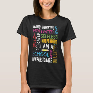 I Am A School Counsellor Appreciation T-Shirt