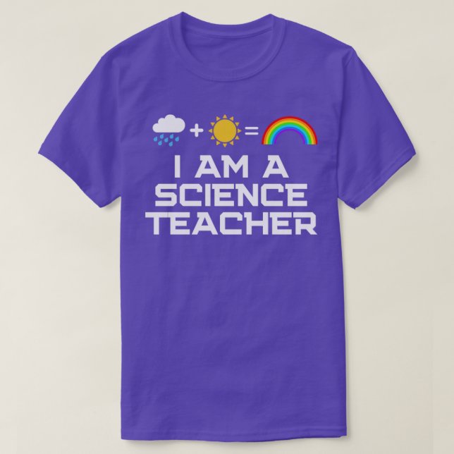 I Am a science teacher  T-Shirt (Design Front)