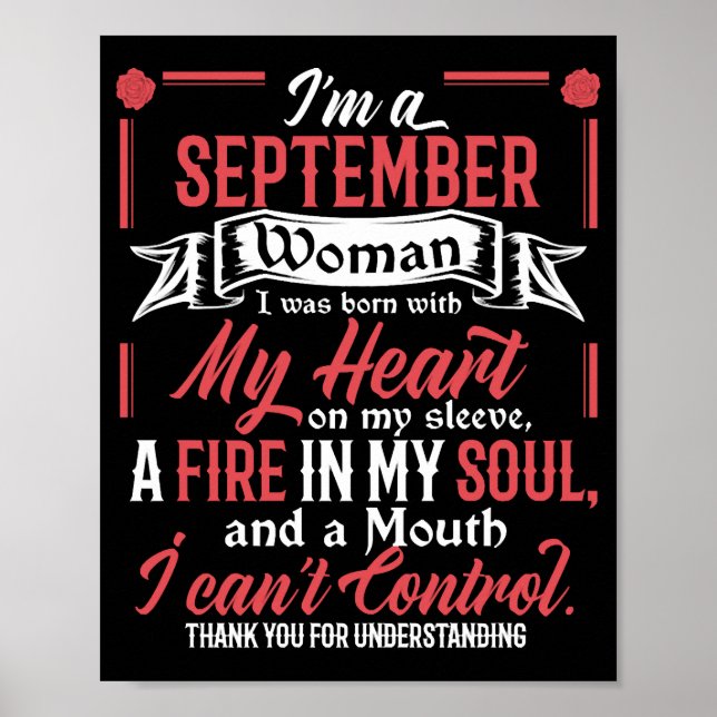 I Am A September Woman Libra Virgo Birthday Funny Poster (Front)