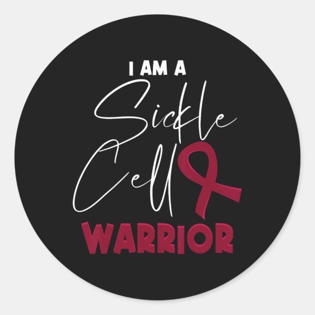 I Am A Sickle Cell Warrior - Sickle Cell Anaemia A Classic Round Sticker (Front)