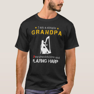 I Am A Simple Grandpa I Love My Grandchildren And T-Shirt