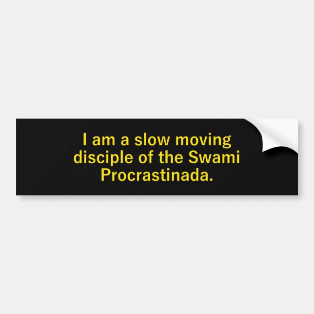 I Am A Slow Moving Desciple Bumper Sticker (Front)