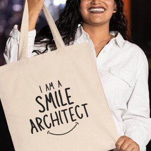I am a Smile Architect Quirky Funny Gift Tote Bag