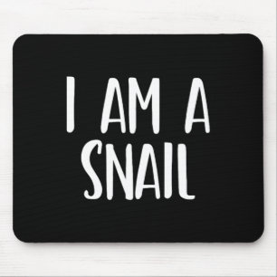 I Am A Snail Halloween I'm Simple Costume Easy Fun Mouse Mat
