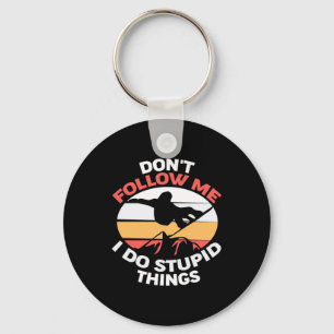 I Am A Snowboarder Do Not Follow Me Key Ring
