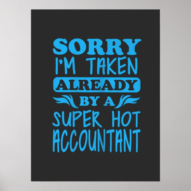 I Am A Super Accountant Poster (Front)
