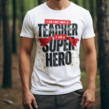 I am A SuperHero Teacher Appreciation 