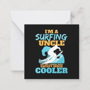 I Am A Surfing Uncle Card