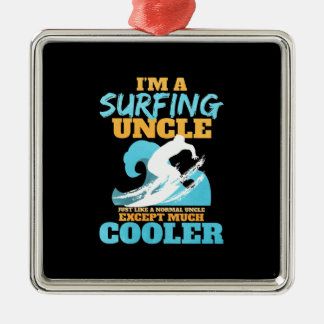 I Am A Surfing Uncle Metal Tree Decoration