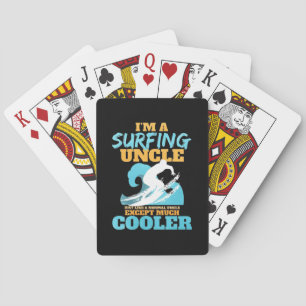 I Am A Surfing Uncle Playing Cards