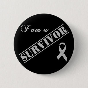 I am a Survivor - Brain Tumour / Cancer Grey 6 Cm Round Badge