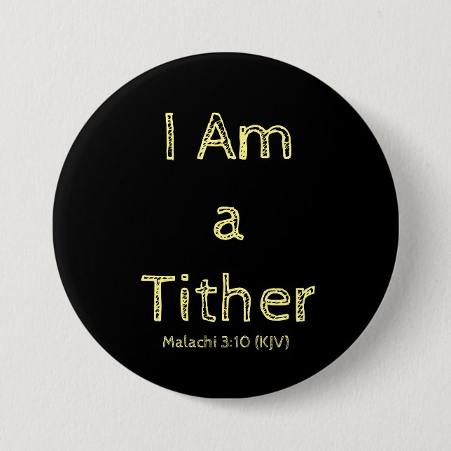 I Am a Tither - Affirmation Quote - Black 7.5 Cm Round Badge (Front)