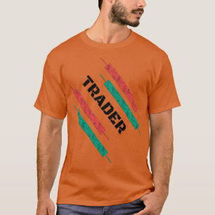 I am a Trader 1 T-Shirt