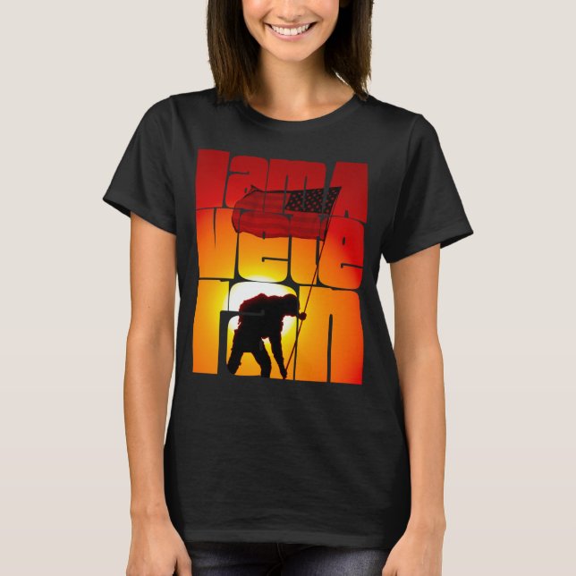 I am a Veteran American Military Soldier  4 T-Shirt (Front)