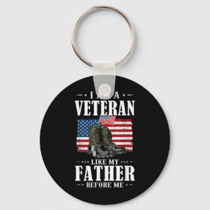 I Am A Veteran Like My Father Before Me American F Key Ring