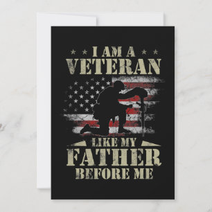 I Am A Veteran Like My Father Before Me Shirt 4th Invitation