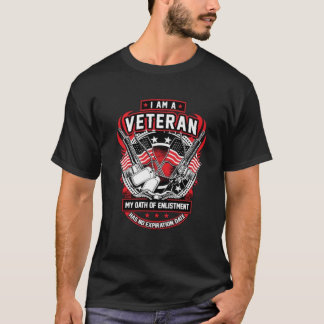 I Am A Veteran Oath Has No Expiration Date T Shirt