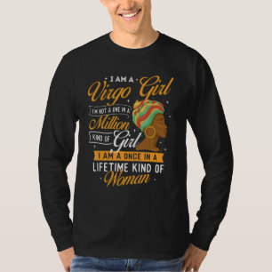 I Am A Virgo Girl  Astrology Birthday Zodiac Sign  T-Shirt