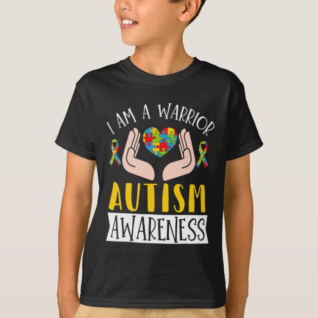 I Am A Warrior Autism Awareness Disabilities Month T-Shirt (Front)