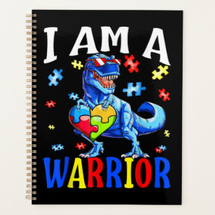 I Am A Warrior Autism Family Dinosaur Autism Planner