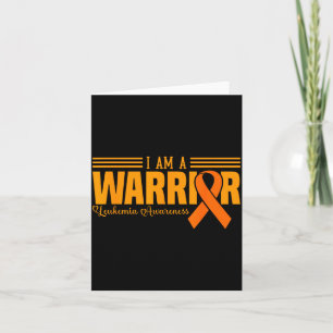 I Am A Warrior Funny Leukemia Blood Cancer Awarene Card