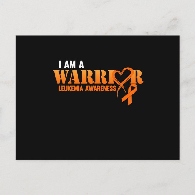 I Am A Warrior Leukaemia Awareness Orange Ribbon Postcard (Front)