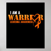 I Am A Warrior Leukemia Awareness Orange Ribbon